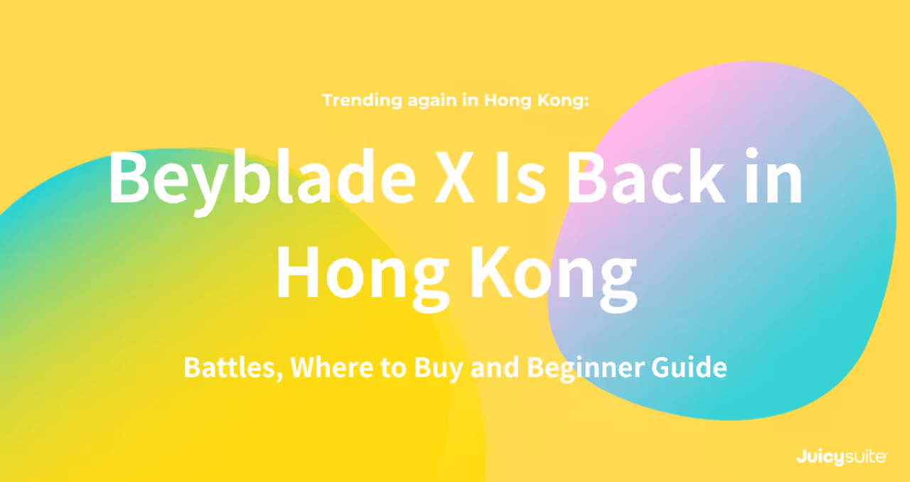 Beyblade X Is Back in Hong Kong: Battles, Where to Buy and Beginner Guide