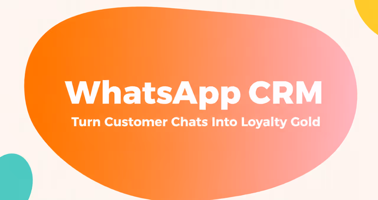 WhatsApp CRM: How Hong Kong Brands Turn Customer Chats Into Loyalty Gold