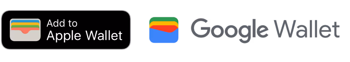 Available on Apple Wallet and Google Wallet